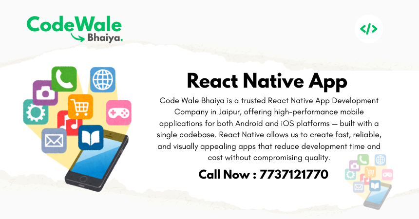 React Native Apps Development - Code Wale Bhaiya